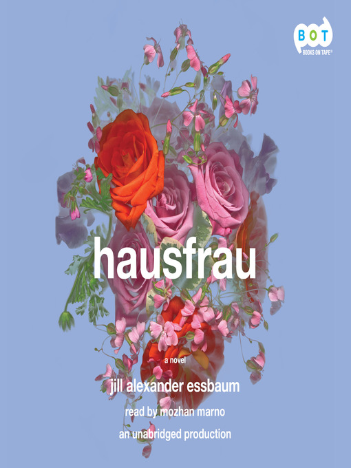 Détails du titre pour Hausfrau par Jill Alexander Essbaum - Disponible
